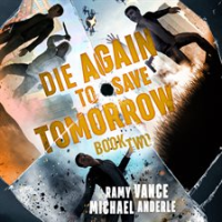 Die_Again_to_Save_Tomorrow